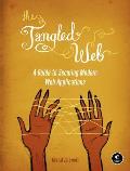 Tangled Web a guide to securing modern web applications