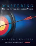 Mastering the Fire Service Assessment Center