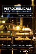 Petrochemicals in Nontechnical Language 4th Edition