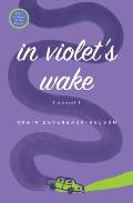 In Violet's Wake