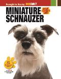 Miniature Schnauzer Smart Owners Guide