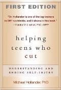 Helping Teens Who Cut Understanding & Ending Self Injury