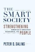 Smart Society Strengthening Americas Greatest Resource Its People