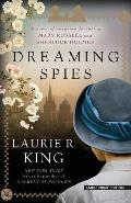 Dreaming Spies: Mary Russell and Sherlock Holmes 13: Large Print Edition