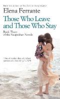 Those Who Leave and Those Who Stay - Large Print Edition