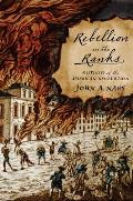Rebellion in the Ranks: Mutinies of the American Revolution