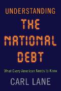 Understanding the National Debt: What Every American Needs to Know