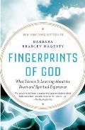 Fingerprints of God What Science Is Learning About the Brain & Spiritual Experience
