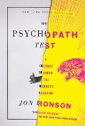 Psychopath Test A Journey Through the Madness Industry