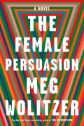 The Female Persuasion - Signed Edition