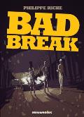 Bad Break