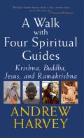 Walk with Four Spiritual Guides Krishna Buddha Jesus & Ramakrishna