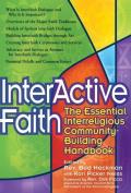 Interactive Faith: The Essential Interreligious Community-Building Handbook