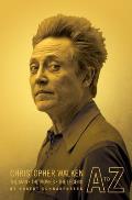 Christopher Walken A to Z: The Man, the Movies, the Legend