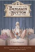 Curious Case of Benjamin Button A Graphic Novel