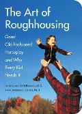 Art of Roughhousing