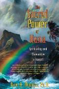 Sacred Power of Huna Spirituality & Shamanism in Hawaii