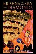 Krishna in the Sky with Diamonds The Bhagavad Gita as Psychedelic Guide