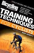 Bicycling Magazines Training Techniques for Cyclists Revised Greater Power Faster Speed Longer Endurance Better Skills
