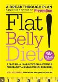 Flat Belly Diet!: Lose Up to 15 Lbs in 32 Days!: A Flat Belly Is about Food & Attitude. Period. (Not a Single Crunch Required)