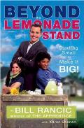 Beyond the Lemonade Stand Starting Small to Make It Big