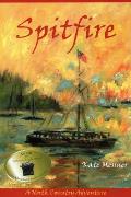 Spitfire: A North Country Adventure