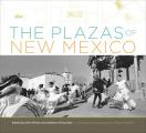 The Plazas of New Mexico