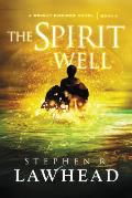 Spirit Well Bright Empires Book 3