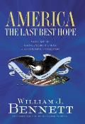 America The Last Best Hope Volume 2 From a World at War to the Triumph of Freedom 1914 1989