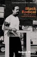 Black Radical: The Education of an American Revolutionary