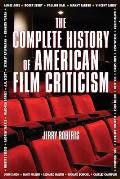 Complete History Of American Film Critic