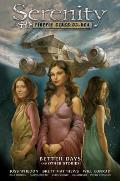 Serenity Volume 2 Better Days & Other Stories Firefly