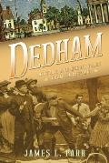 Dedham Historic & Heroic Tales from Shiretown - Signed Edition