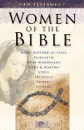Women of the Bible: New Testament