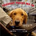 Tuesday Tucks Me in: The Loyal Bond Between a Soldier and His Service Dog