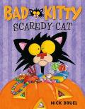 Bad Kitty Scaredy Cat