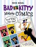 Bad Kitty Makes Comics & You Can Too
