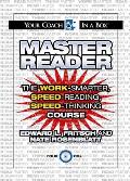 Master Reader The Work Smarter Speed Reading Speed Thinking Course