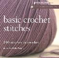Basic Crochet Stitches 250 Stitches to Crochet