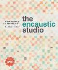 The Encaustic Studio: A Wax Workshop in Mixed-Media Art [With DVD]