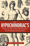 Hypochondriac's Pocket Guide to Hor