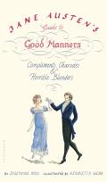 Jane Austen's Guide to Good Manne