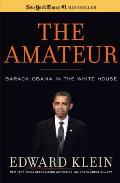 Amateur Barack Obama in the White House