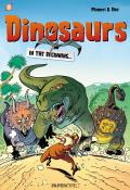 Dinosaurs #1: In the Beginning...