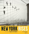 New York Rises Photographs By Eugene De
