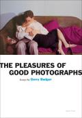 Pleasures of Good Photographs