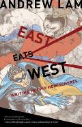 East Eats West Writing in Two Hemishpheres