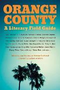 Orange County: A Literary Field Guide