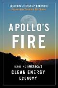 Apollos Fire Igniting Americas Clean Energy Economy