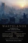 Wastelands Stories of the Apocalypse